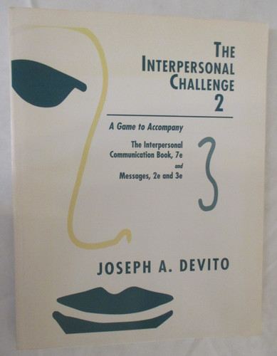 The interpersonal challenge - interpersonal,