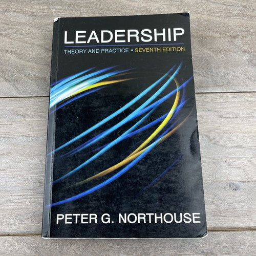 Leadership theory and practice - leadership,