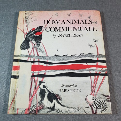 How animals communicate anabel - how,