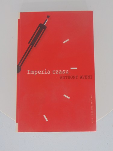 Anthony aveni imperia - -, czasu