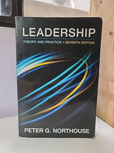 Leadership theory and practice - leadership,