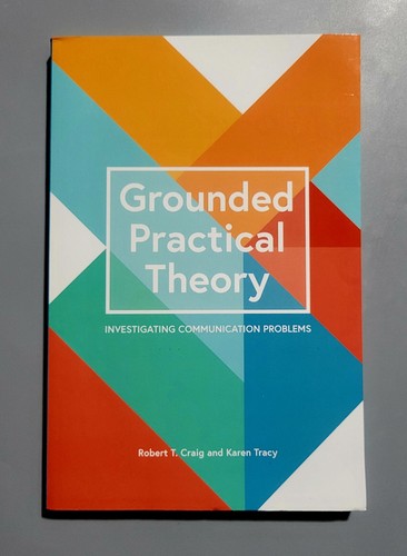 Grounded practical theory - grounded,