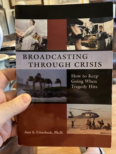 Broadcasting through crisis - broadcasting,