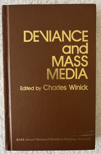 Deviance and mass media - and,